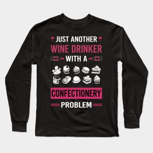 Wine Drinker Confectionery Confectioner Long Sleeve T-Shirt